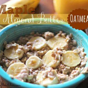 A bowl of oatmeal with Almond butter and bananas