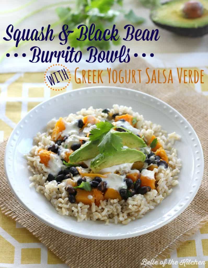 Squash & Black Bean Burrito Bowls with Greek Yogurt Salsa Verde Belle of the Kitchen