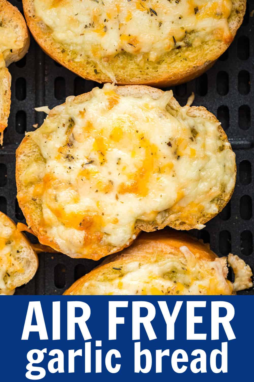 Air Fryer Garlic Bread Belle of the Kitchen